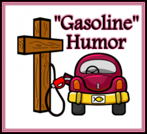 A Lil “Gasoline” Humor