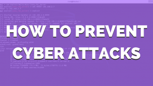 Effective Ways to Prevent Cyber Attacks